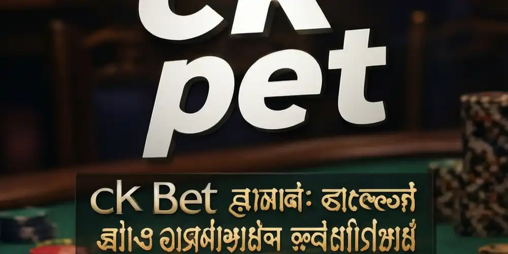 CK Bet Banner